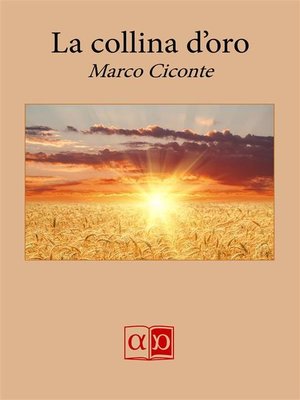 cover image of La collina d'oro